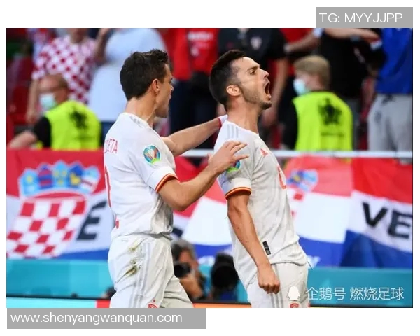 梦十队与西班牙决赛激战回顾：青春与荣耀的碰撞之路